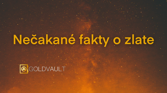 Nečakané fakty o zlate, investičné zlato, zlaté mince, goldvault.sk