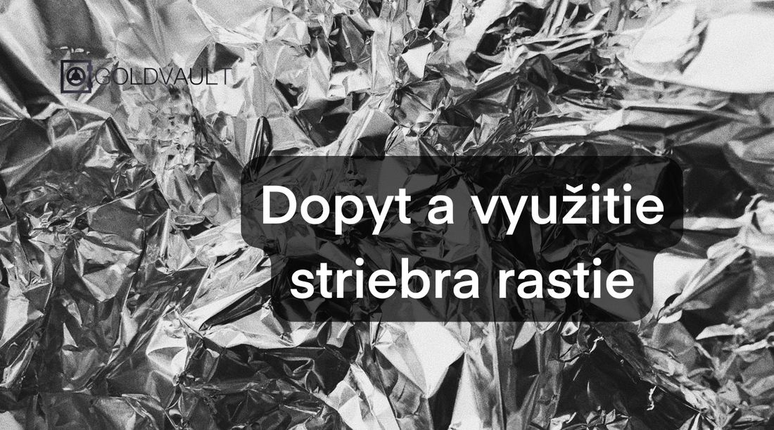 Striebro v zelených technológiách: Prečo bude rásť dopyt, investicne striebro