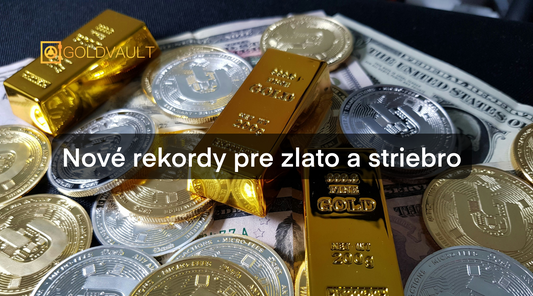 Nové maximum pre zlato a striebro