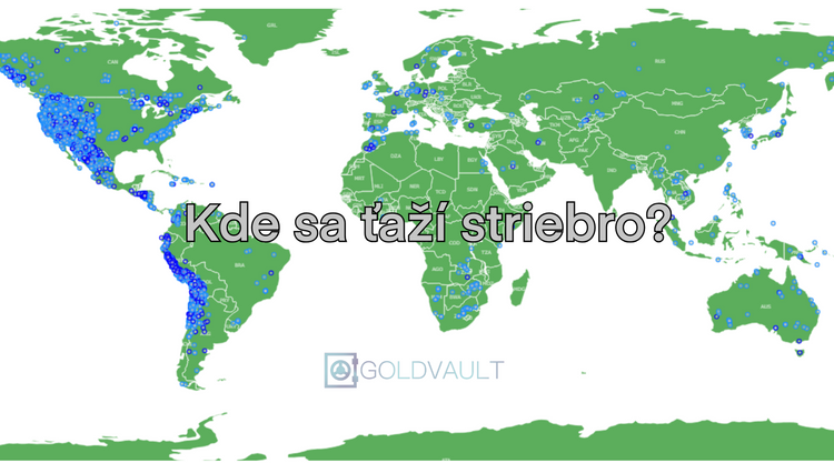 Kde sa ťaží striebro , kde sa ťaží najviac striebra, produkcia striebra, investičné striebro, ťažba striebra