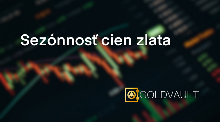 sezónnosť ceny cien zlata, investicne zlato, zlate mince goldvault.sk