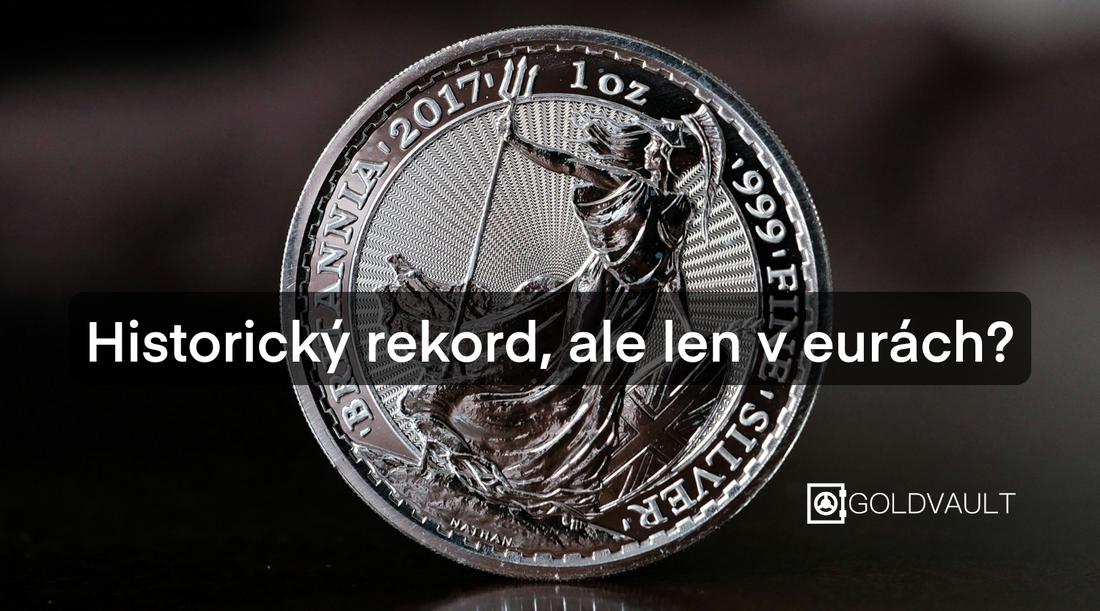 Cena striebra dosiahla v eurách historický rekord, investicne zlato