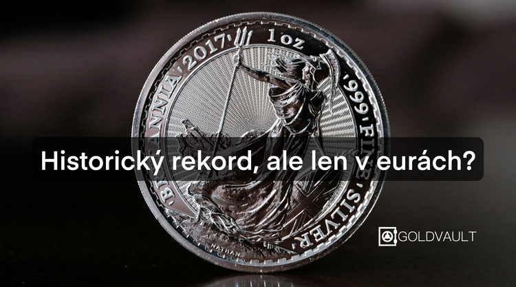 Cena striebra dosiahla v eurách historický rekord, investicne zlato