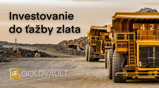 Oplatí sa investovať do ťažby zlata?