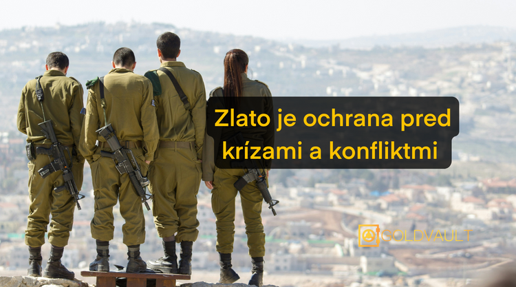 Zlato je ochrana v krízových časoch