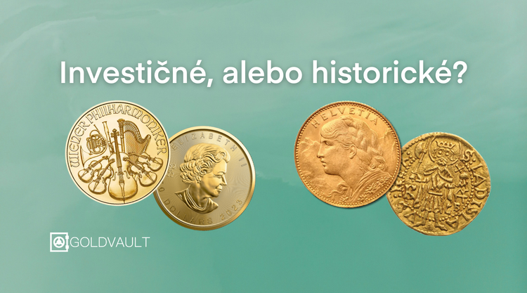 Investičné alebo historické mince? investicne zlato, zlate mince