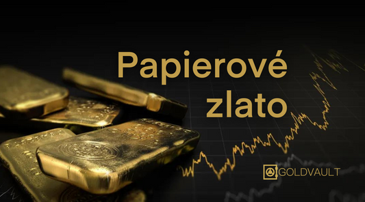 Papierové zlato, ETF zlato, paper gold, ETF Gold, investicne zlato, goldvault.sk